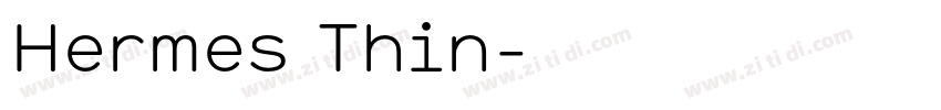 Hermes Thin字体转换
